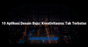 10 Aplikasi Desain Baju: Kreativitasmu Tak Terbatas